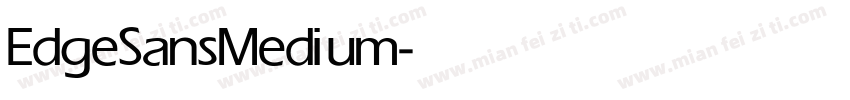 EdgeSans Medium字体转换